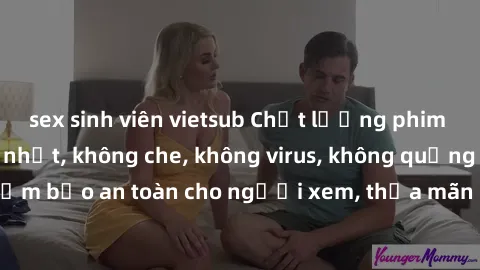 sex sinh viên vietsub Chất lượng phim sex cập nhật mới nhất, không che, không virus, không quảng cáo, đảm bảo an toàn cho người xem, thỏa mãn nhu cầu tình dục của bạn.