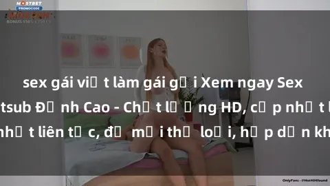sex gái việt làm gái gọi Xem ngay Sex Phim Hàn Quốc Vietsub Đỉnh Cao - Chất lượng HD, cập nhật liên tục, đủ mọi thể loại, hấp dẫn không thể bỏ qua!