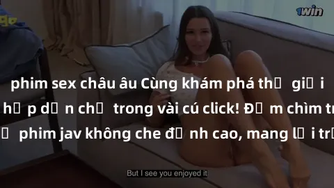 phim sex châu âu Cùng khám phá thế giới jav không che siêu hấp dẫn chỉ trong vài cú click! Đắm chìm trong những bộ phim jav không che đỉnh cao, mang lại trải nghiệm thú vị và đầy kích thích.