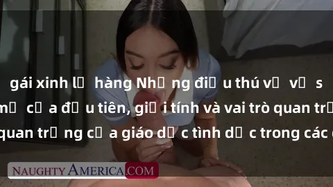 gái xinh lộ hàng Những điều thú vị về sex ở Bắc Âu: Sự mở cửa đầu tiên, giới tính và vai trò quan trọng của giáo dục tình dục trong các quốc gia này.